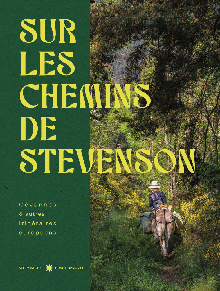 Sur les chemins de Stevenson -  COLLECTIFS GALLIMARD LOISIRS,  Collectifs,  Collectifs - GALLIM LOISIRS