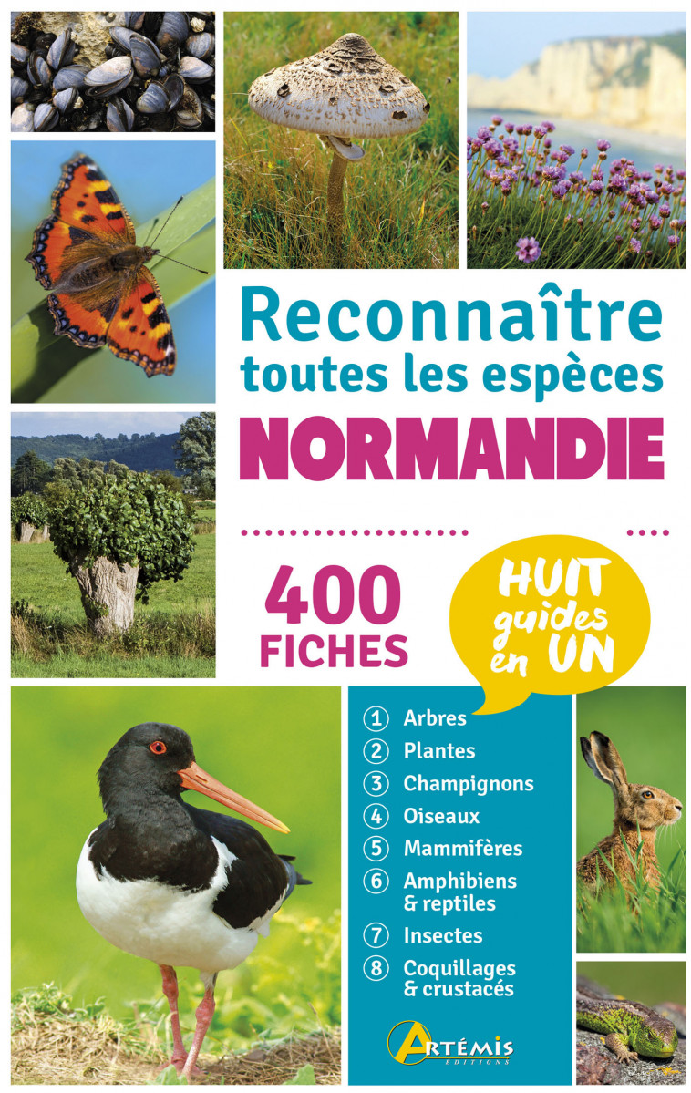 Normandie, reconnaître toutes les espèces -  Collectif,  Collectif - ARTEMIS