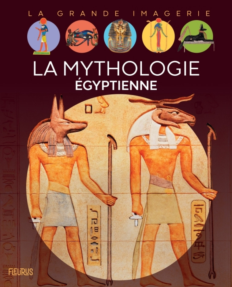 La mythologie égyptienne - Sabine Boccador, Cyril Nouvel, Sabine Boccador, Cyril Nouvel - FLEURUS