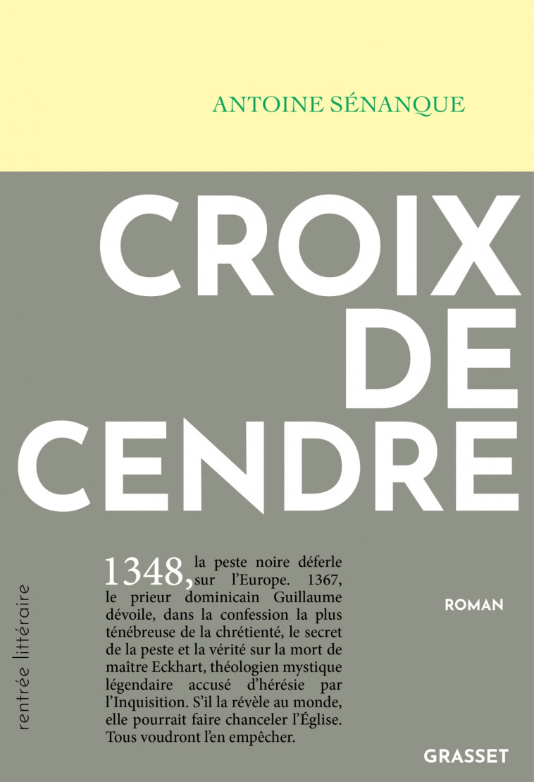 Croix de cendre - Antoine Sénanque - GRASSET