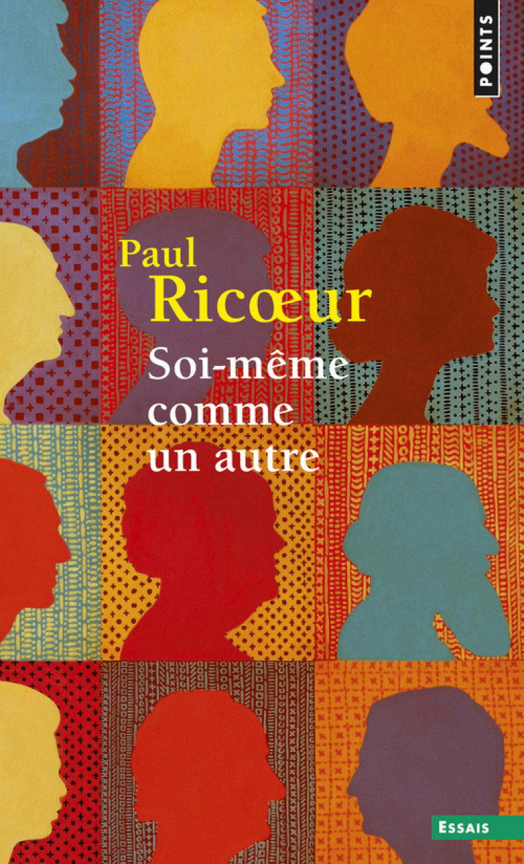 Soi-même comme un autre - Paul Ricoeur, Paul Ricoeur - POINTS