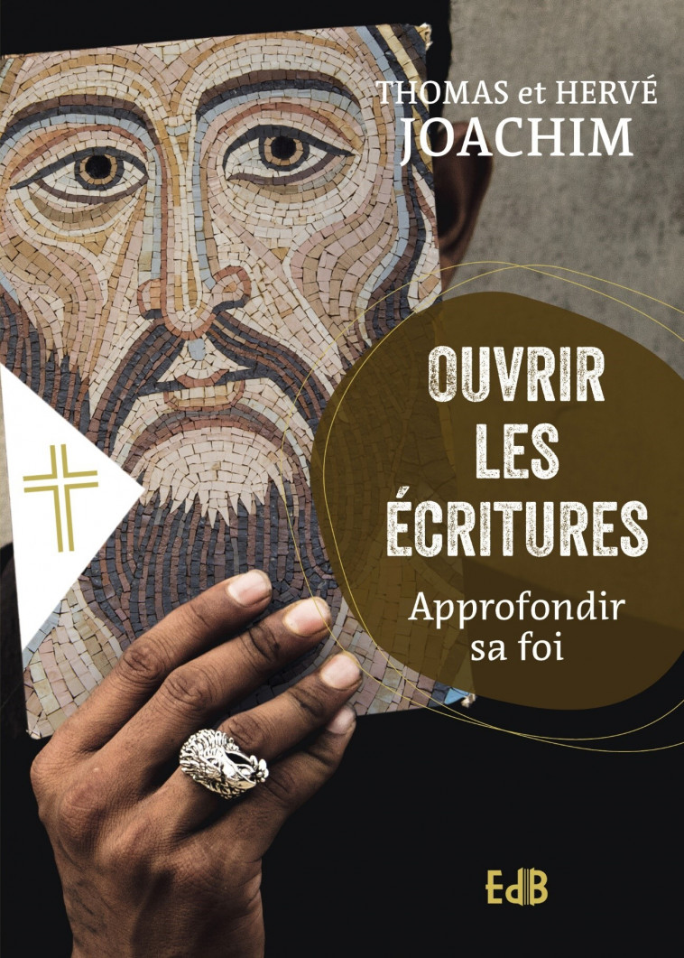 Ouvrir les Écritures - Thomas Joachim, Hervé Joachim - BEATITUDES