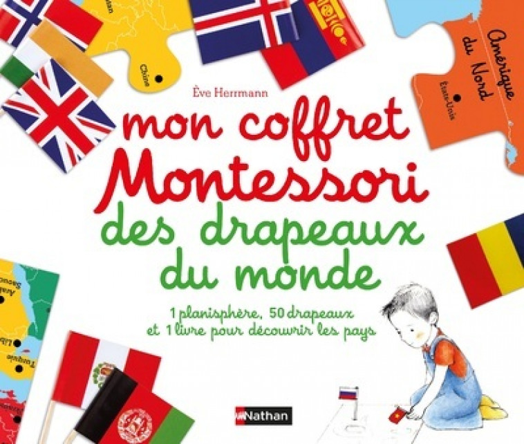 Mon coffret Montessori des drapeaux du monde - Ève Herrmann - NATHAN