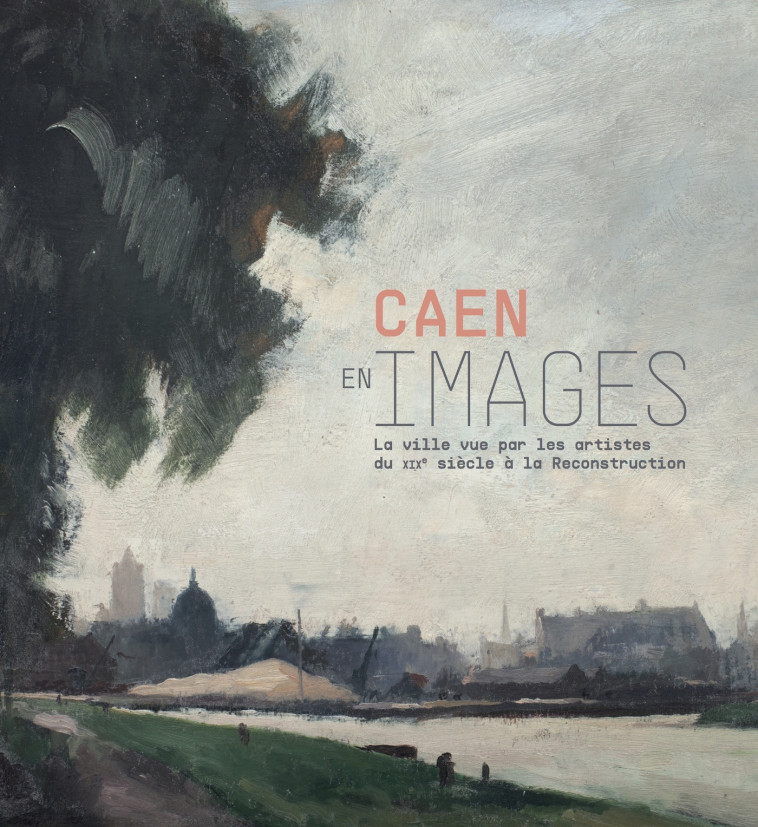 Caen en image -  Musée de Normandie,  Musée de Normandie - SNOECK GENT