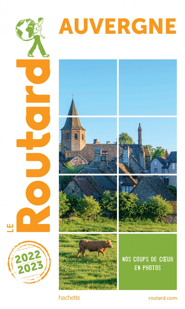 Guide du Routard Auvergne 2022/23 -  ,   - HACHETTE TOURI