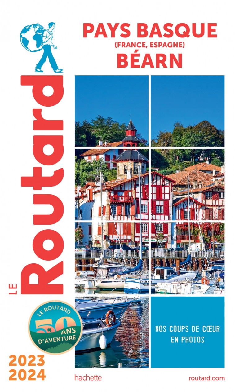 Guide du Routard Pays basque, Béarn 2023/24 -   - HACHETTE TOURI