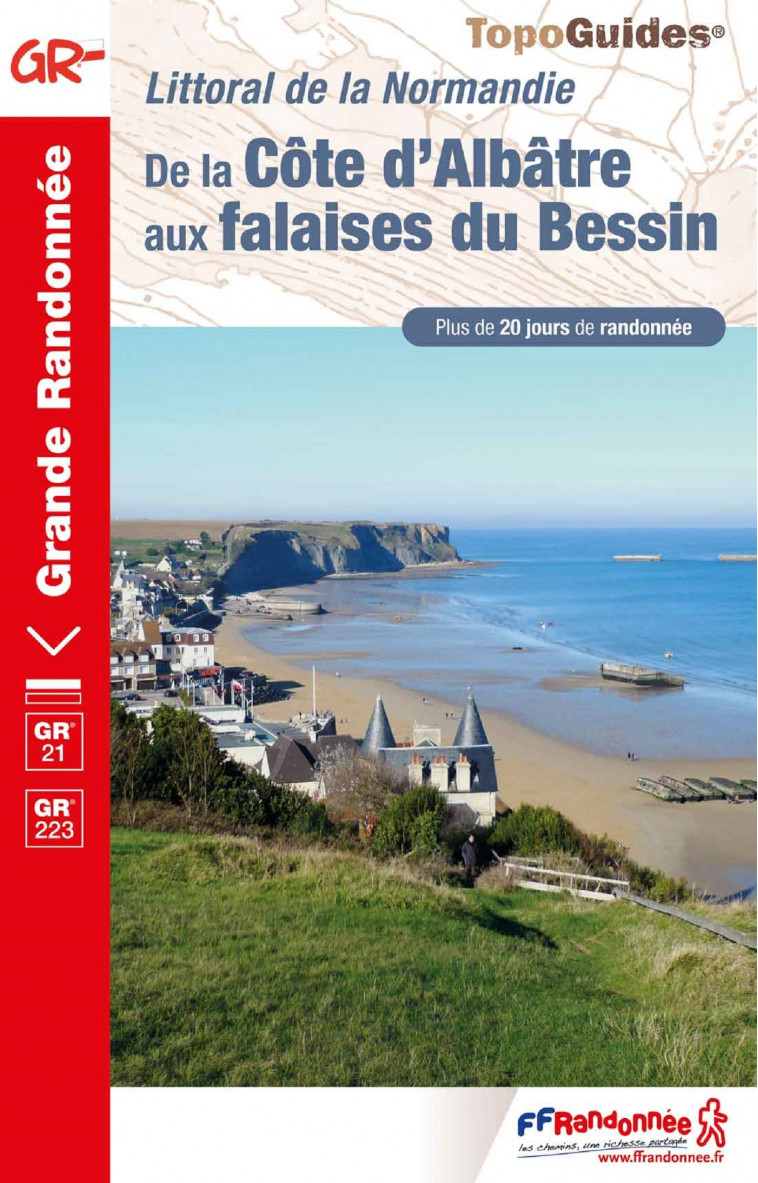 De la côte d'Albâtre aux falaises du Bessin -  Collectif - FFRP