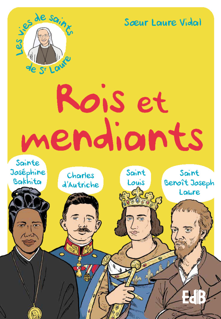 Rois et mendiants - Laure Soeur  - BEATITUDES