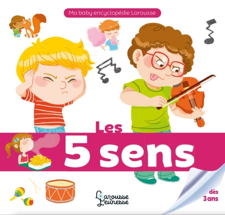 LES 5 SENS - Marie Voyelle - LAROUSSE