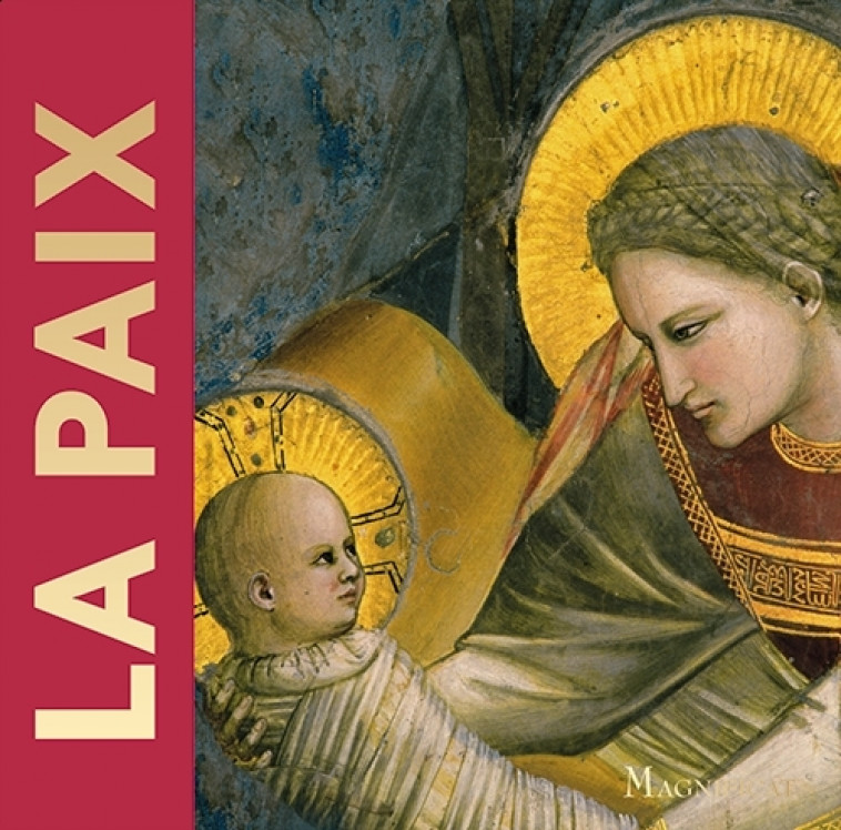 La paix - XXX - MAGNIFICAT