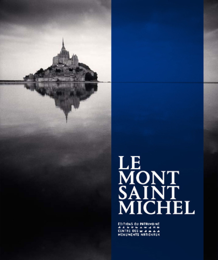 Le Mont-Saint-Michel - Collectif Collectif - PATRIMOINE