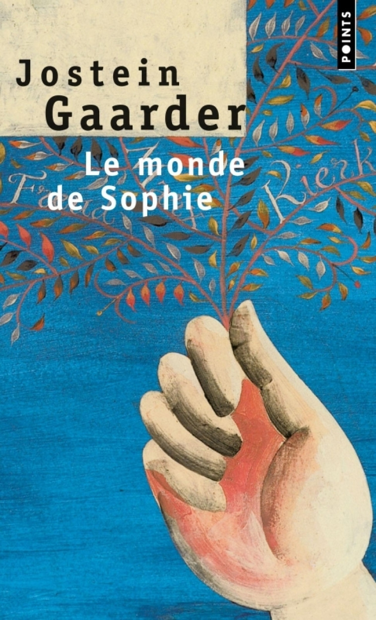 LE MONDE DE SOPHIE - GAARDER JOSTEIN - POINTS