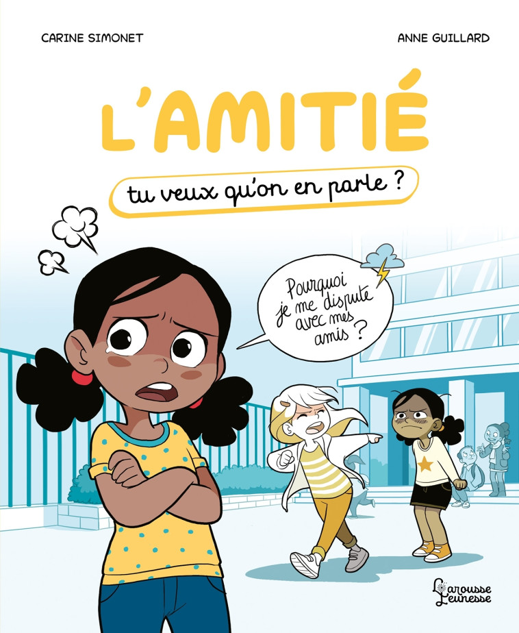 L'AMITIÉ - Carine Simonet - LAROUSSE