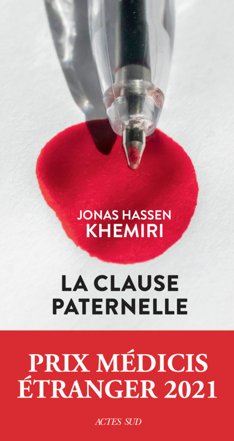 La clause paternelle - Jonas Hassen Khemiri, Marianne Ségol-Samoy - ACTES SUD