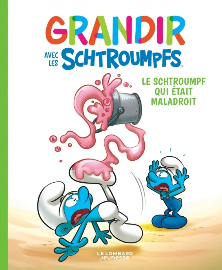 Grandir avec les Schtroumpfs  - Tome 2 - Le Schtroumpf qui était maladroit - Falzar Falzar, Dalena Dalena, Culliford Thierry Culliford Thierry - LOMBARD JEUNESS