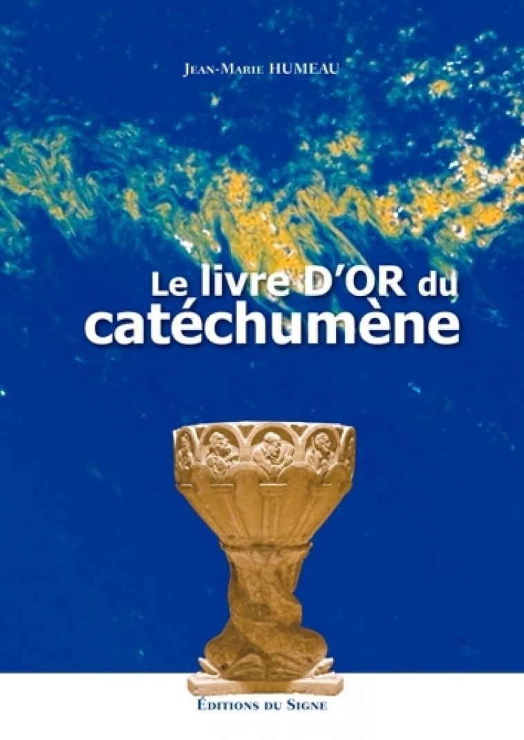 Le Livre D'Or Du Catéchuméne - XXX - SIGNE