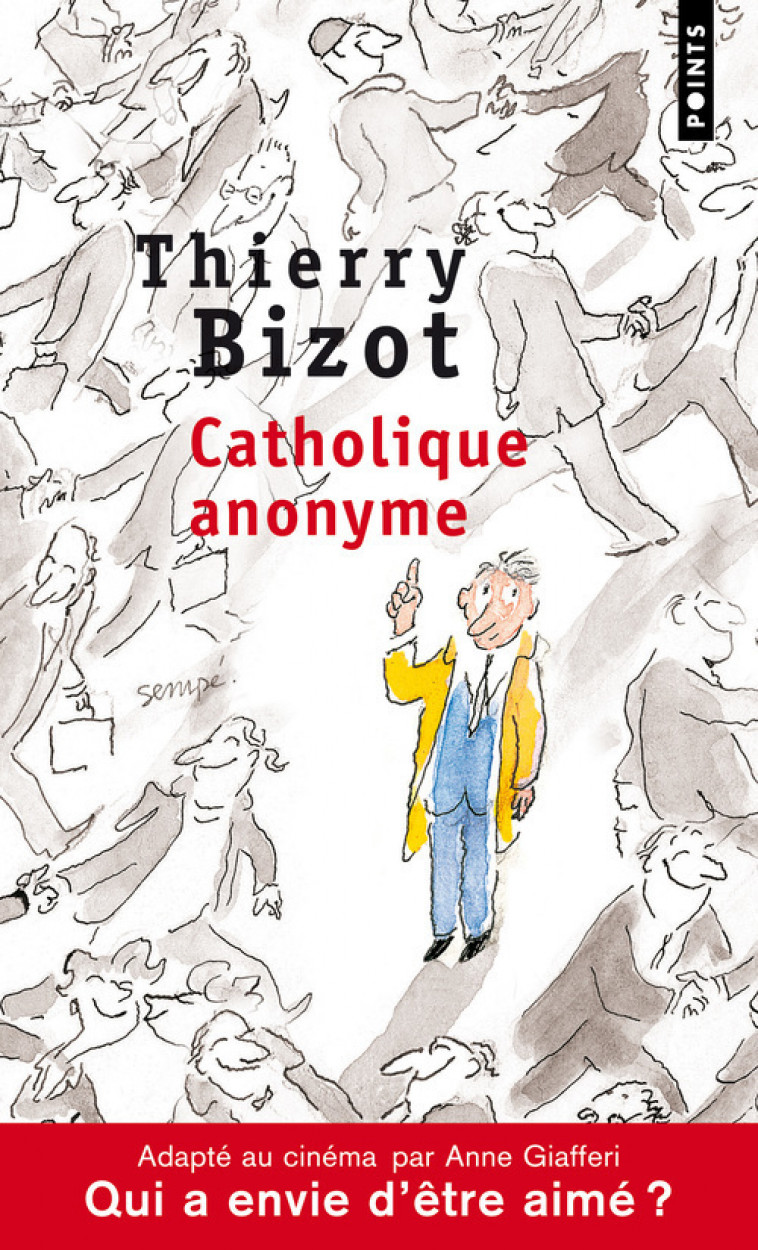 Catholique anonyme - Thierry Bizot - POINTS