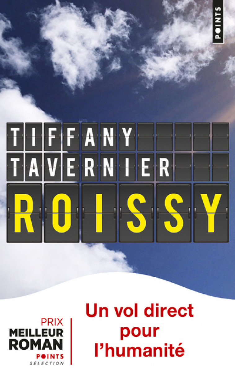 Roissy - Tiffany Tavernier - POINTS