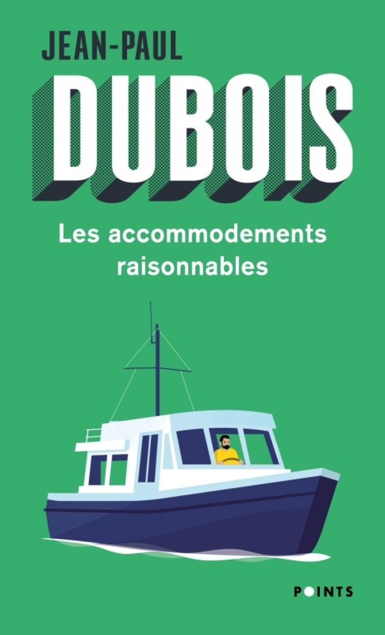 Les Accommodements raisonnables - Jean-Paul Dubois - POINTS