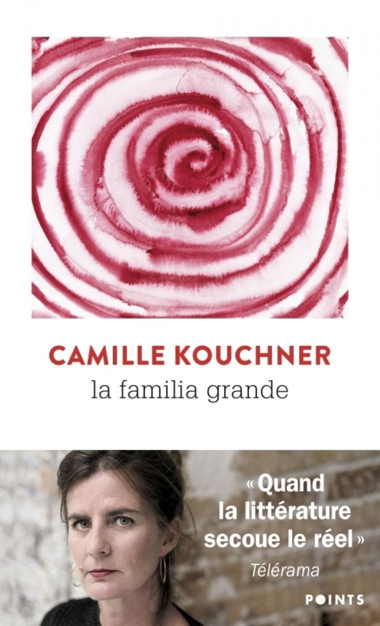 La Familia grande - Camille Kouchner - POINTS