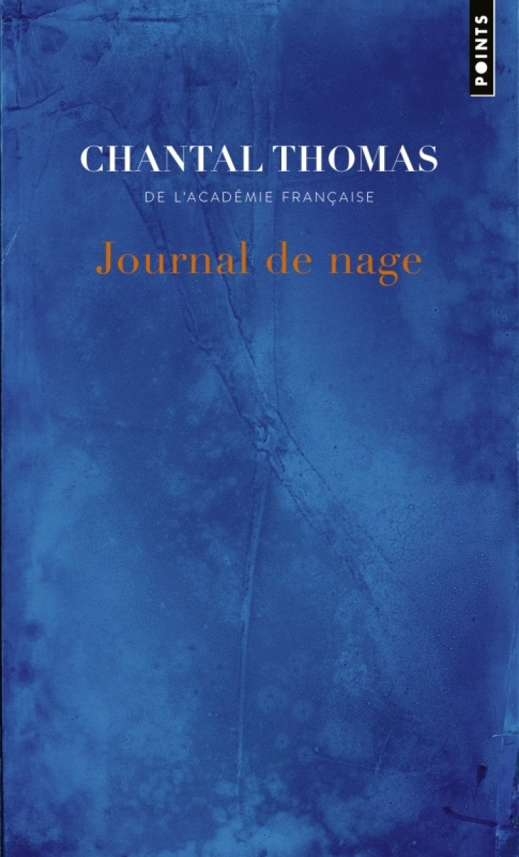 Journal de nage - Chantal Thomas - POINTS