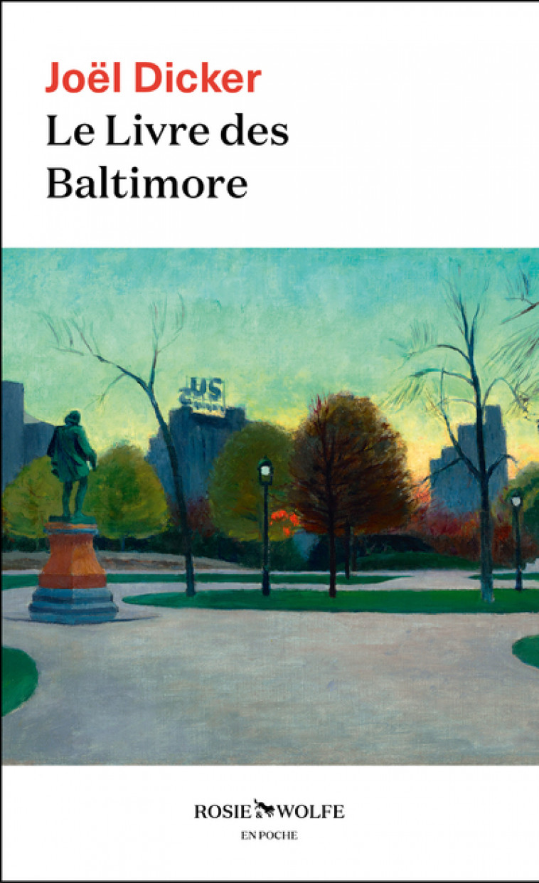 Le Livre des Baltimore - Joël Dicker - ROSIE WOLFE