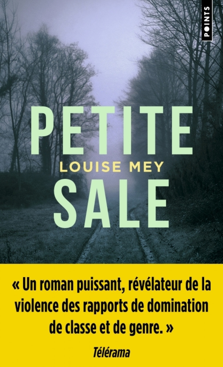 Petite sale - Louise Mey - POINTS