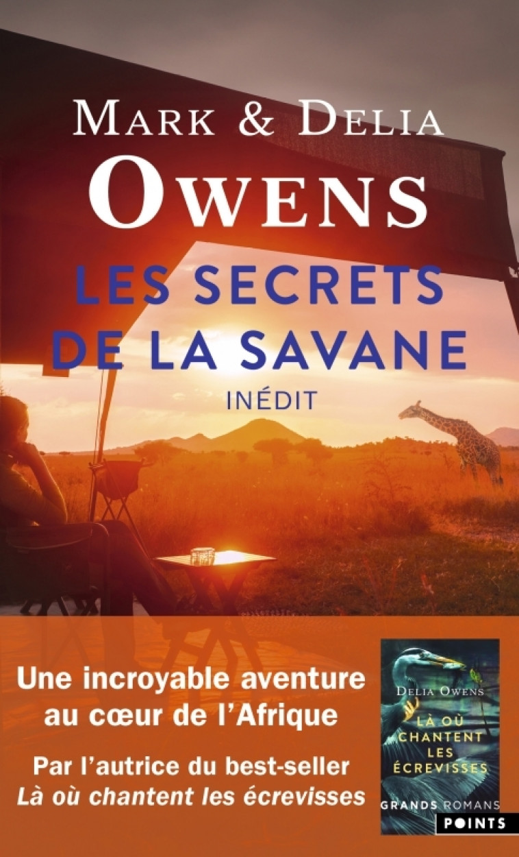 Les Secrets de la savane - Delia Owens, Mark Owens, Patrick Dechesne - POINTS