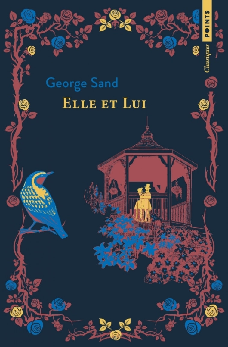 Elle et Lui - George Sand - POINTS