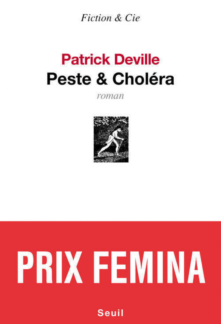 PESTE & CHOLÉRA - DEVILLE PATRICK - SEUIL