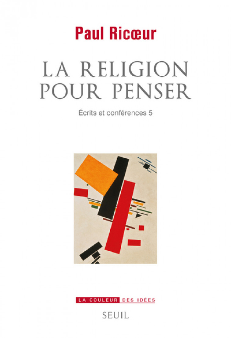 LA RELIGION POUR PENSER - RICOEUR PAUL - SEUIL