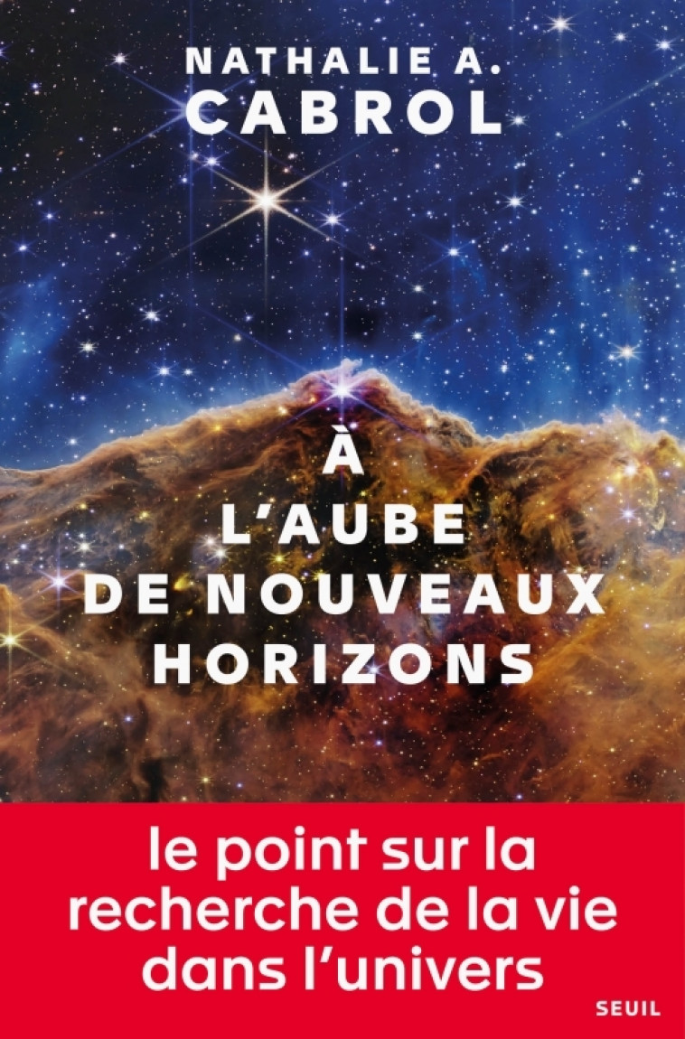 À L'AUBE DE NOUVEAUX HORIZONS - CABROL NATHALIE A. - SEUIL