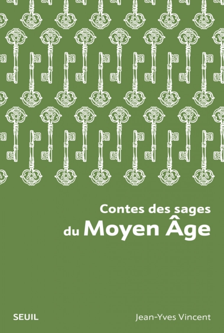 Contes des sages du Moyen Âge - Jean-Yves VINCENT - SEUIL