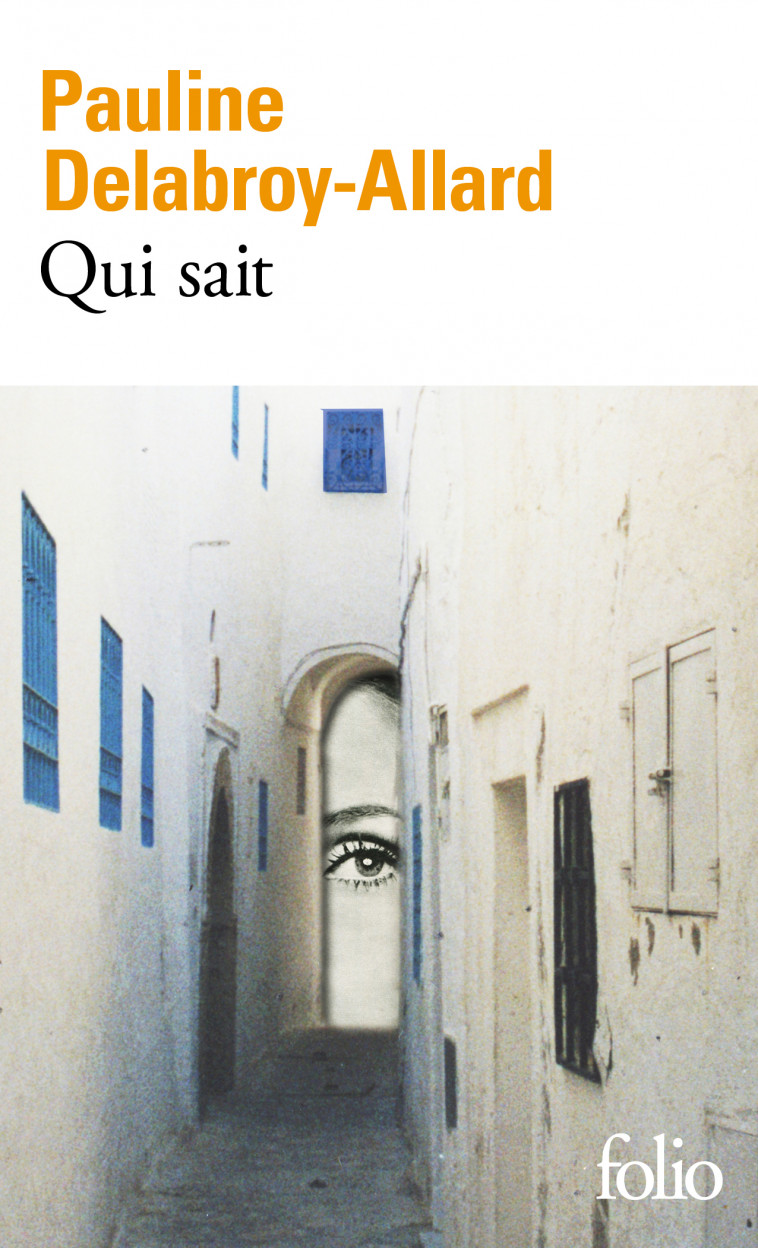 Qui sait - Pauline Delabroy-Allard - FOLIO