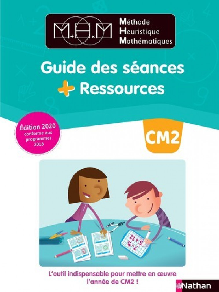 MHM Guide des séances + Ressources CM2 - 2020 - Collectif Collectif, Nicolas Pinel - NATHAN