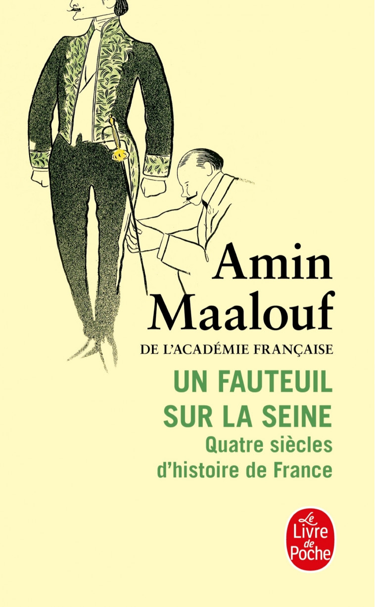 Un fauteuil sur la Seine - Amin Maalouf - LGF