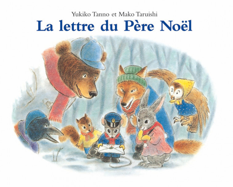 La lettre du Père Noël - Yukiko Tanno, Mako TARUISHI, Nicole Coulom - EDL