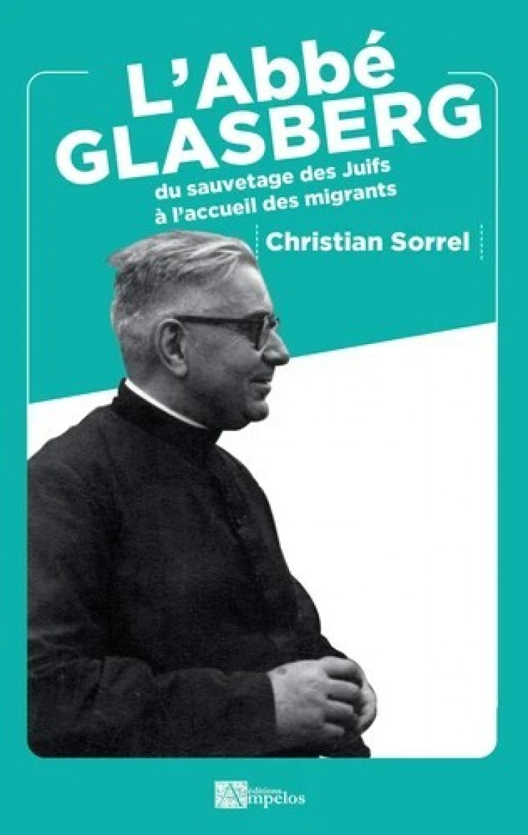 L'Abbé Glasberg - Christian Sorrel - AMPELOS