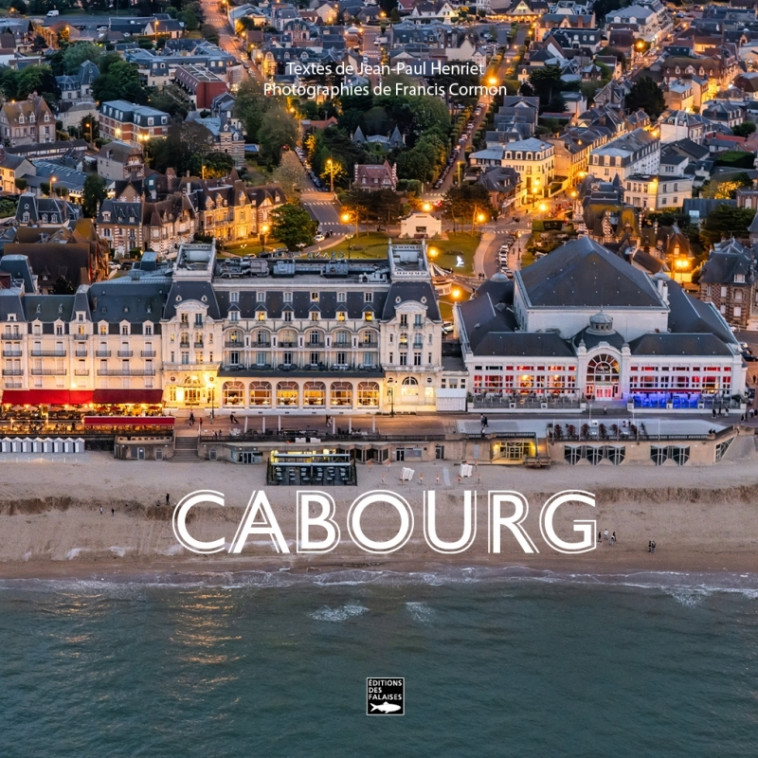 Cabourg - Jean-Paul Henriet, Francis Cormon - DES FALAISES