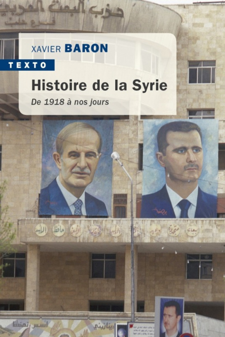 Histoire de la Syrie - Xavier Baron - TALLANDIER