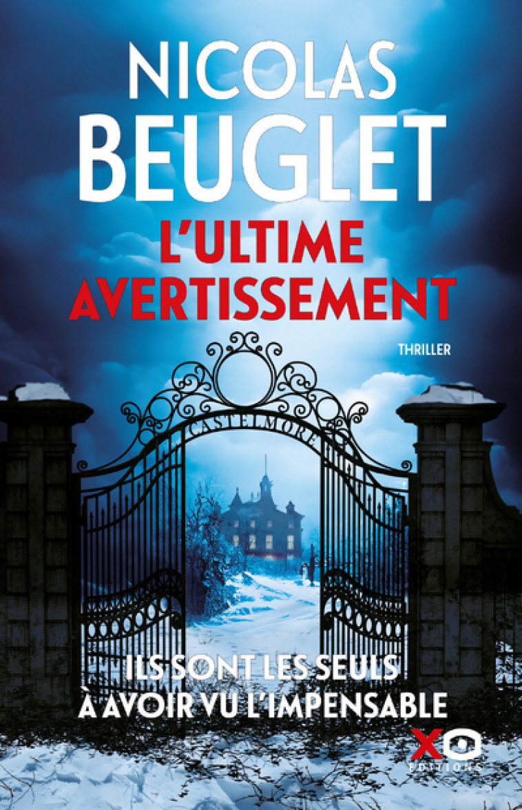 L'ultime avertissement - Nicolas Beuglet, Nicolas Beuglet - XO