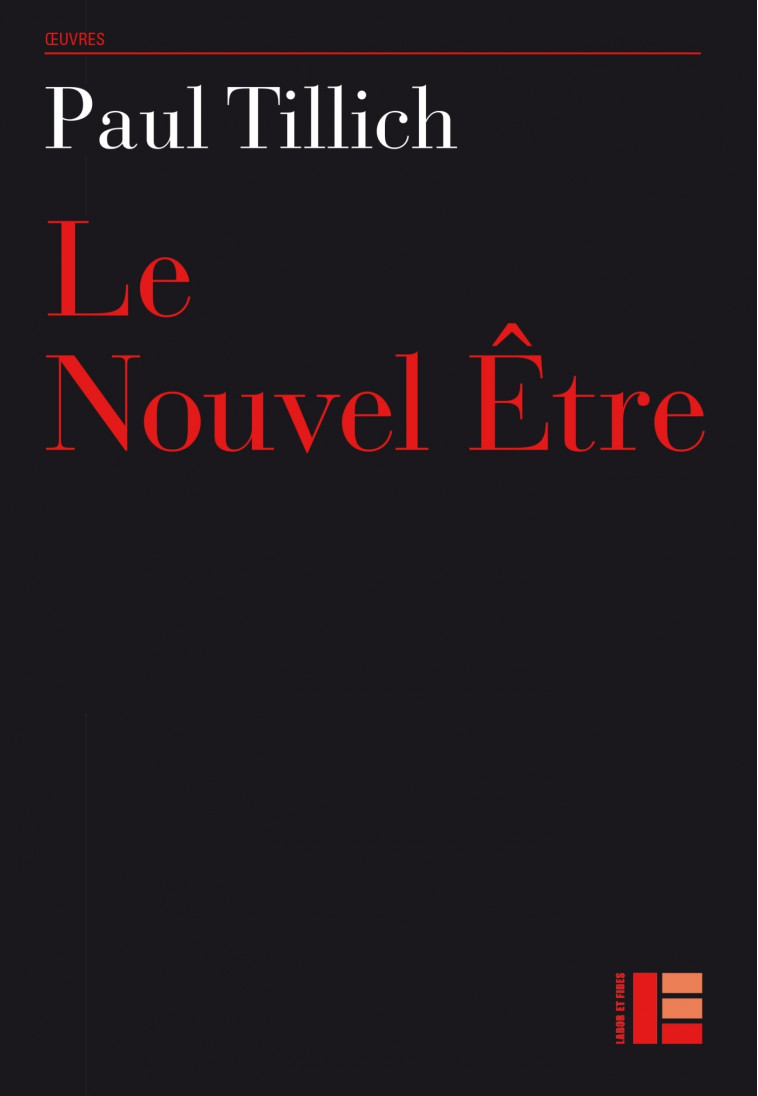 Le Nouvel Être - Paul Tillich, Paul Tillich - LABOR ET FIDES