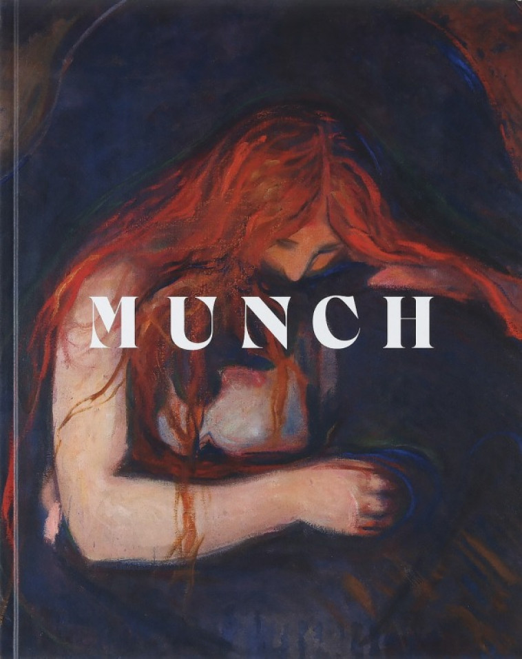 Edvard munch. un poeme d'amour, de vie et de mort -  Directrice d'ouvrage : claire bernardi,  Directrice d'ouvrage : claire bernardi - RMN