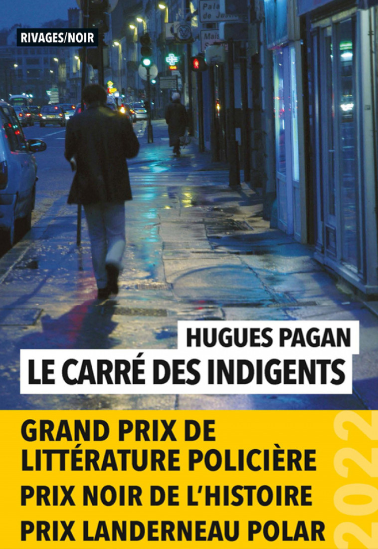 Le Carré des indigents - Hugues Pagan, Hugues Pagan - RIVAGES