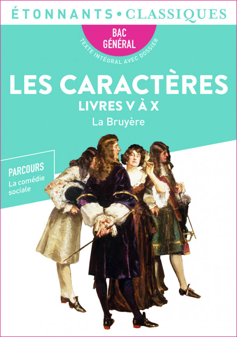 Les Caractères, Livres V-X - Bac 2025 -  La Bruyere,  La Bruyere - FLAMMARION