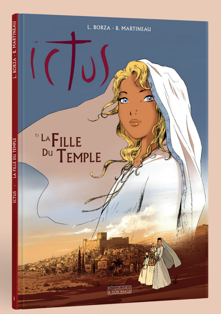 Ictus tome 1 - bd -la fille du temple - L251 - Luc Borza,  Bruno Martineau Guillaume Bona - MARIA VALTORTA