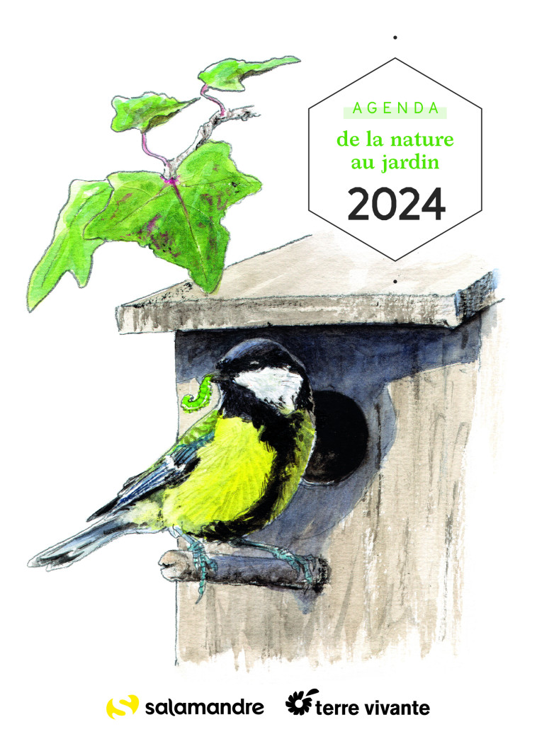 Agenda de la nature au jardin 2024 - Benoît Perrotin, Gérard Guillot - TERRE VIVANTE