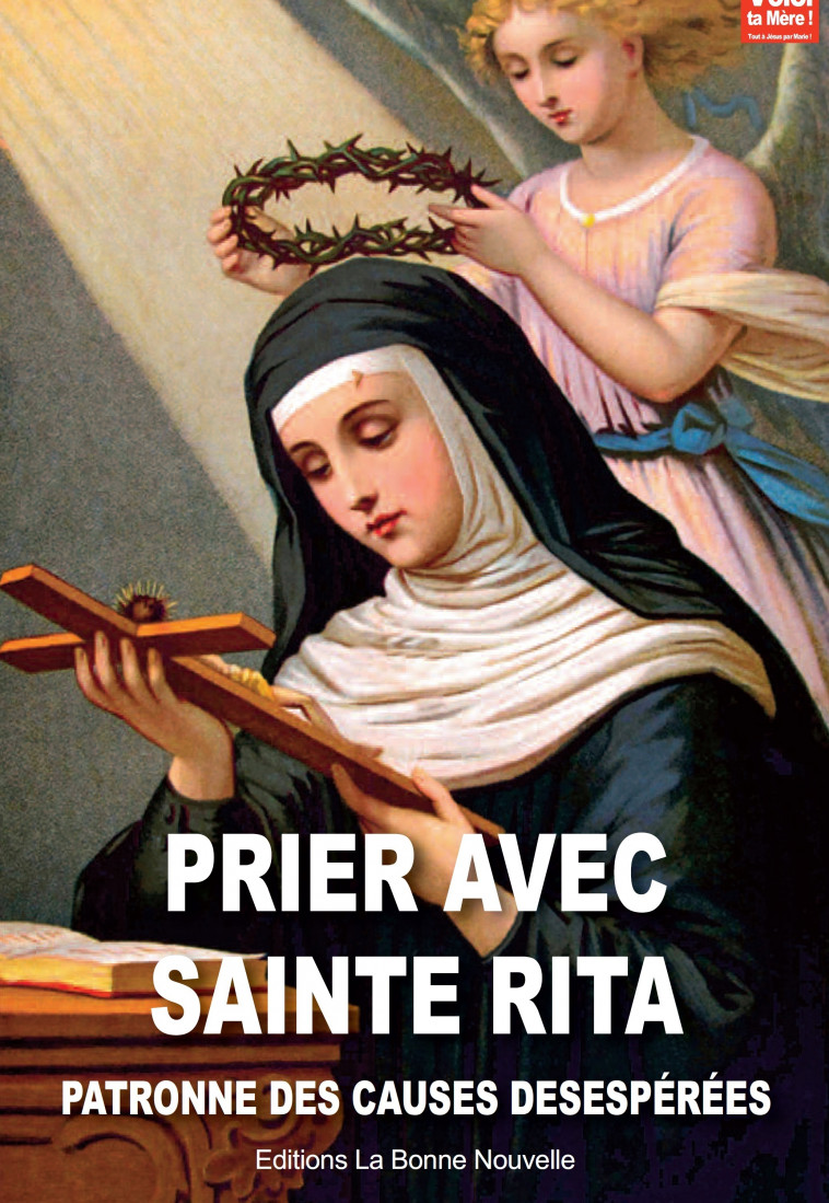 Prier avec sainte Rita - Thierry Fourchaud, Thierry Fourchaud - BONNENOUVELLE