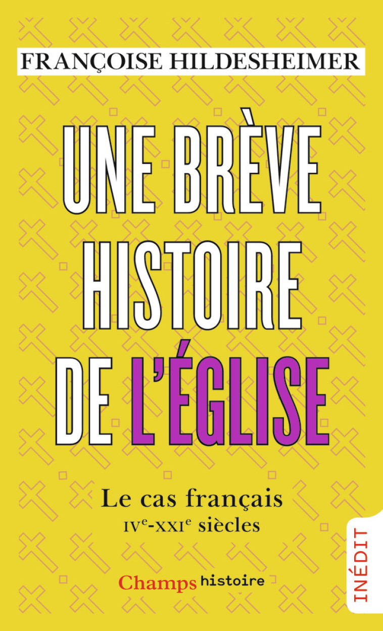 Une brève histoire de l'Église - Francoise Hildesheimer - FLAMMARION