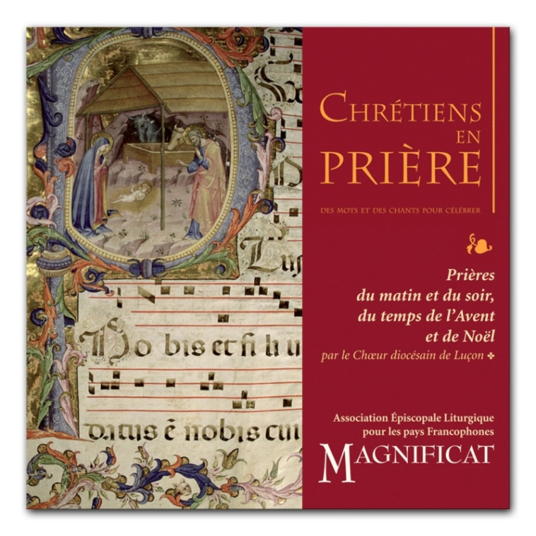 CD CHRETIENS EN PRIERE-AVENT, NOEL - XXX - MAGNIFICAT